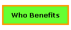 Who Benefits